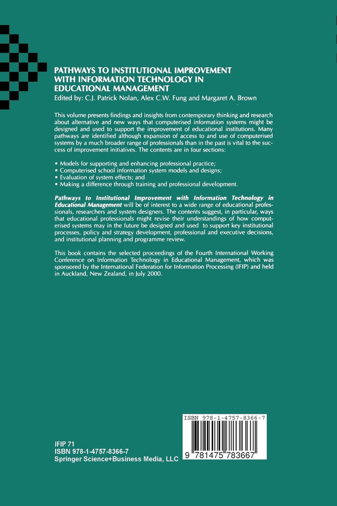 Pathways to Institutional Improvement with Information Technology in Educational Management