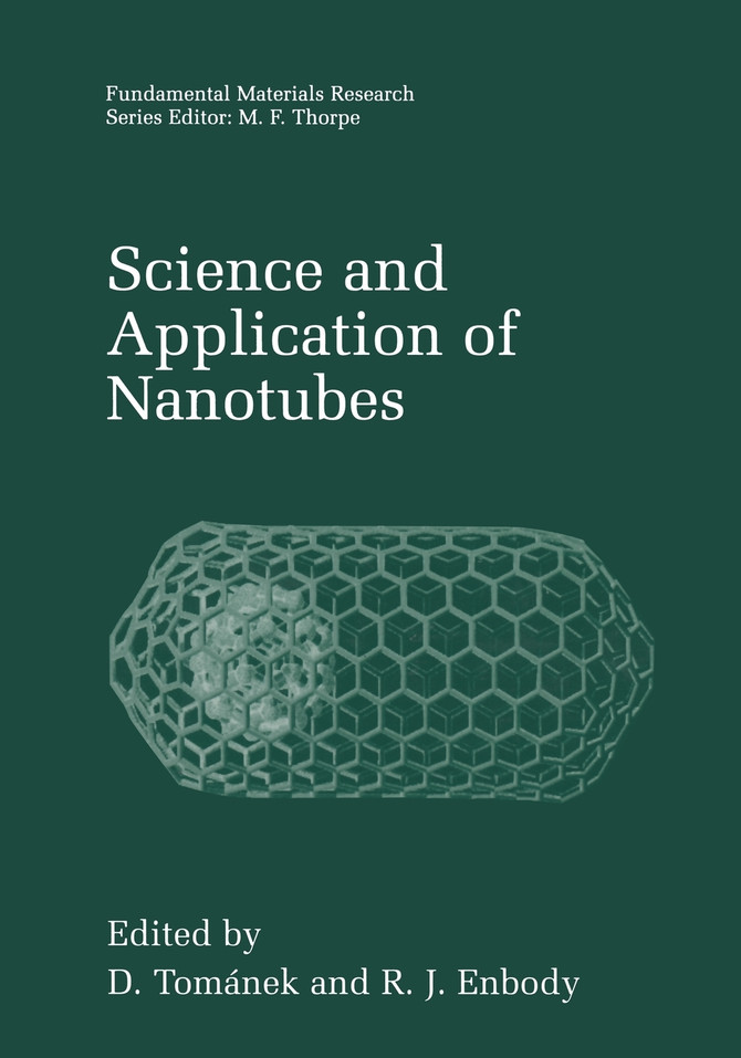 Science and Application of Nanotubes