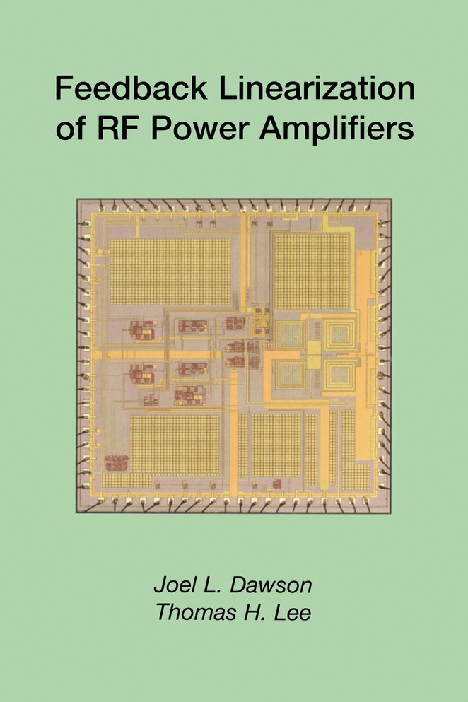 Feedback Linearization of RF Power Amplifiers