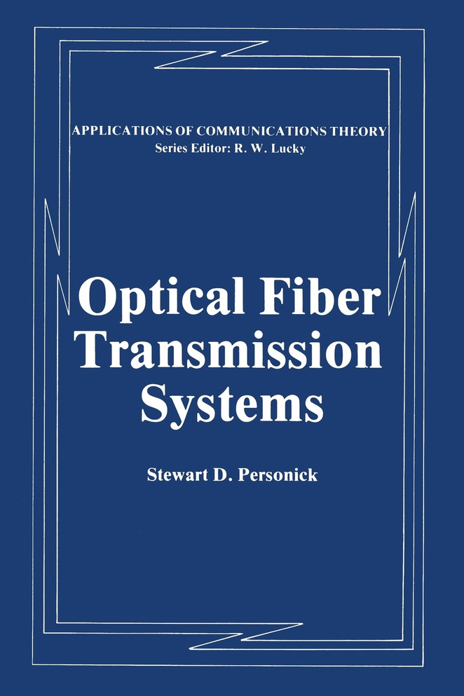 Optical Fiber Transmission Systems