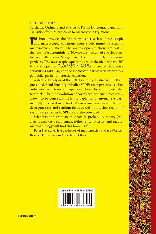 Stochastic Ordinary and Stochastic Partial Differential Equations