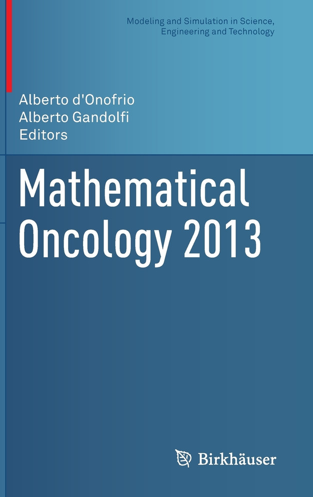 Mathematical Oncology 2013