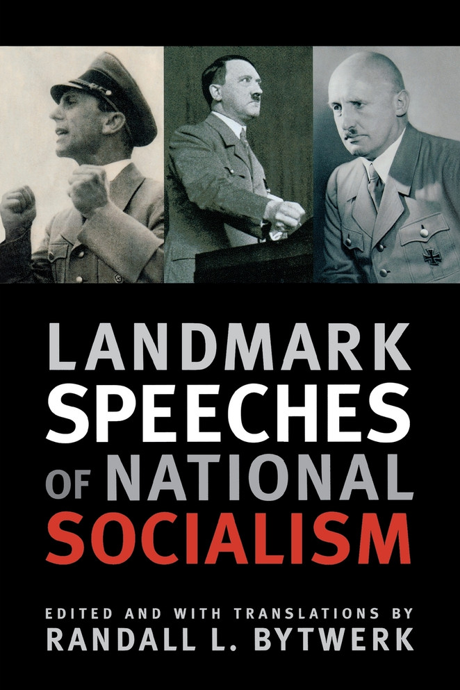 Landmark Speeches of National Socialism