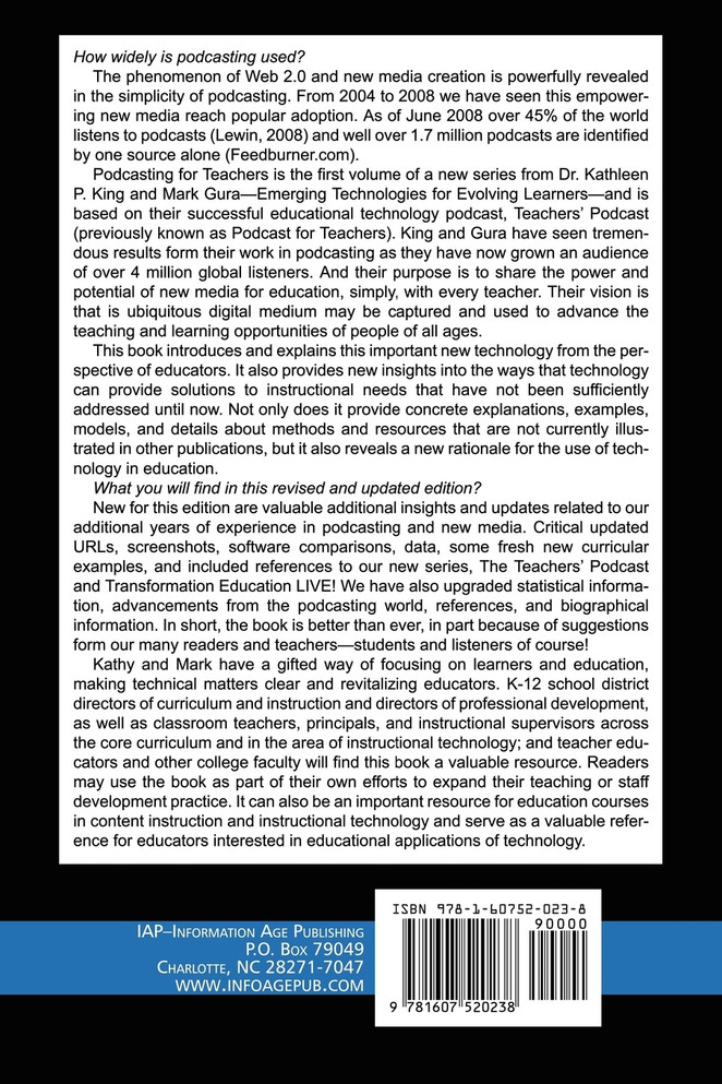 Podcasting for Teachers Using a New Technology to Revolutionize Teaching and Learning (Revised Second Edition) (PB)