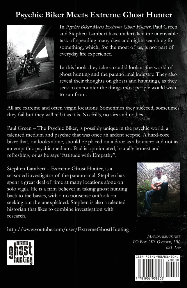 The Psychic Biker Meets the Extreme Ghost Hunter