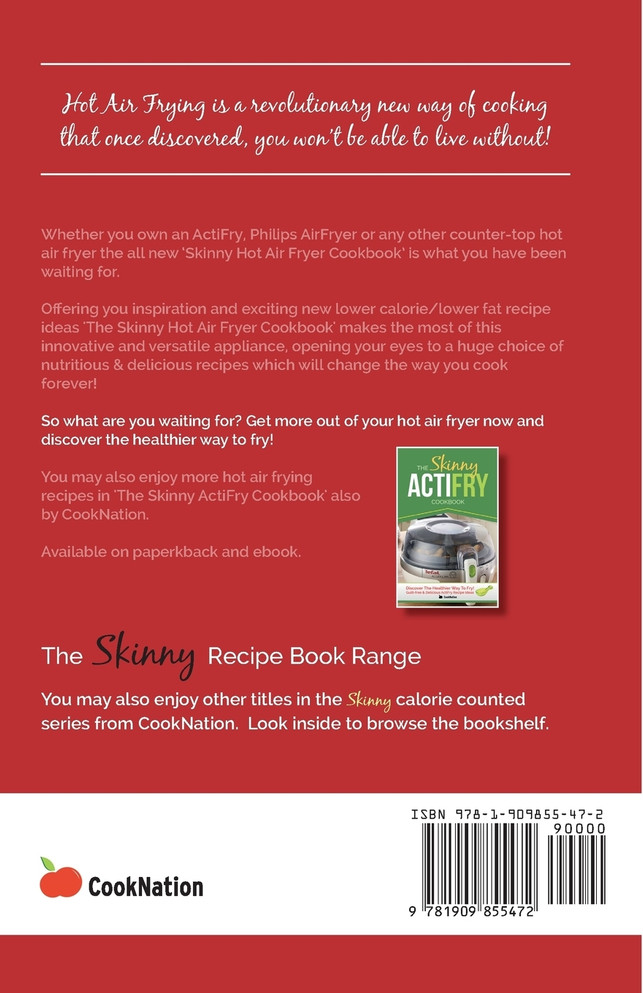 The Skinny Hot Air Fryer Cookbook