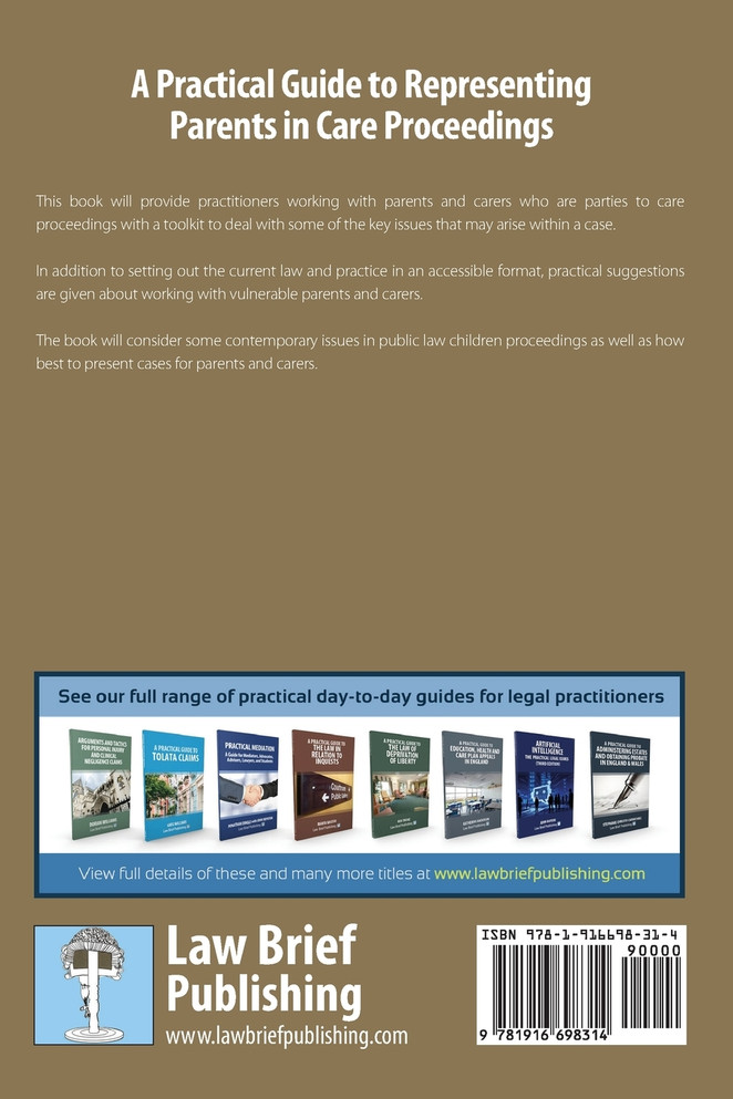A Practical Guide to Representing Parents in Care Proceedings