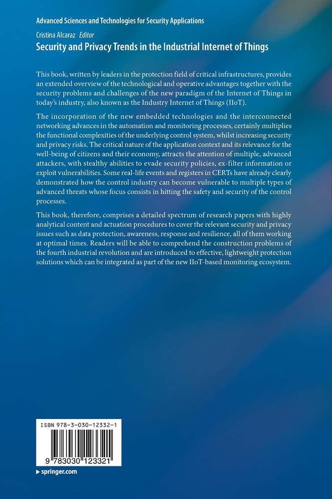 Security and Privacy Trends in the Industrial Internet of Things