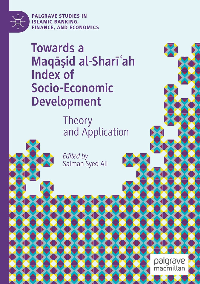 Towards a Maqāṣid al-Sharīʿah Index of Socio-Economic Development