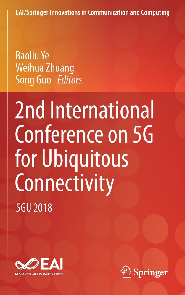 2nd International Conference on 5G for Ubiquitous Connectivity