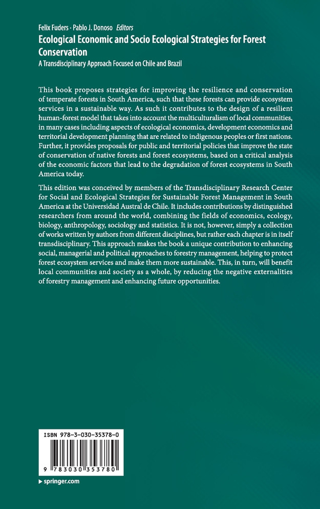 Ecological Economic and Socio Ecological Strategies for Forest Conservation