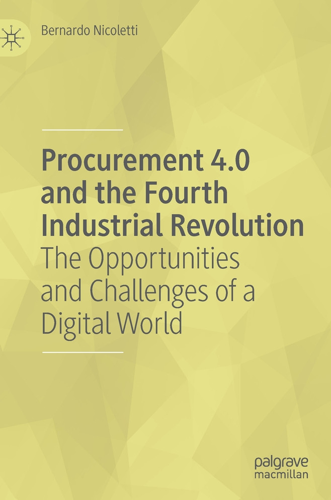 Procurement 4.0 and the Fourth Industrial Revolution