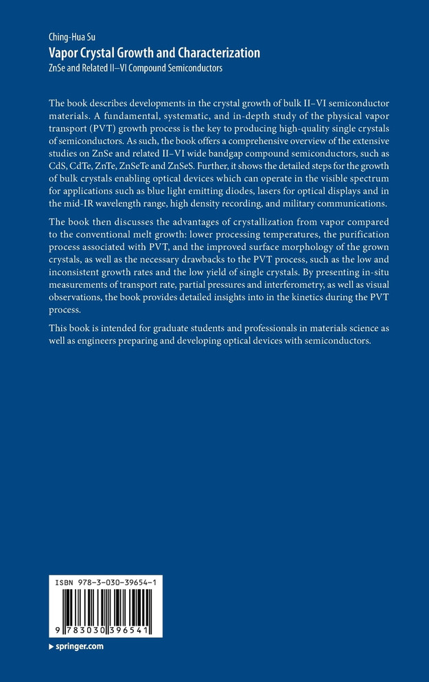 Vapor Crystal Growth and Characterization