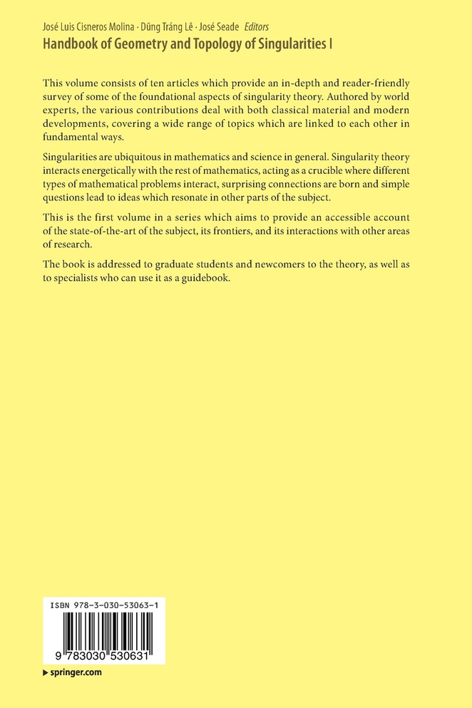 Handbook of Geometry and Topology of Singularities I