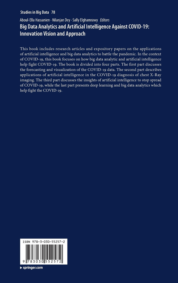 Big Data Analytics and Artificial Intelligence Against COVID-19