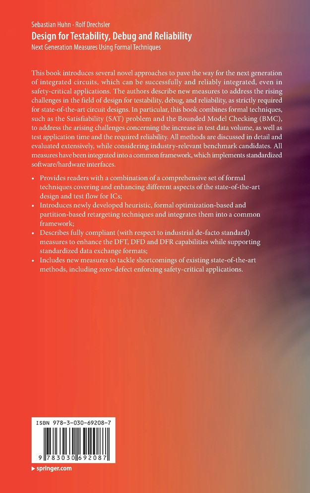 Design for Testability, Debug and Reliability
