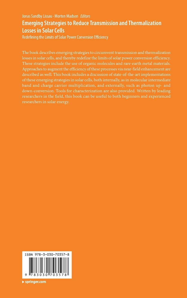 Emerging Strategies to Reduce Transmission and Thermalization Losses in Solar Cells