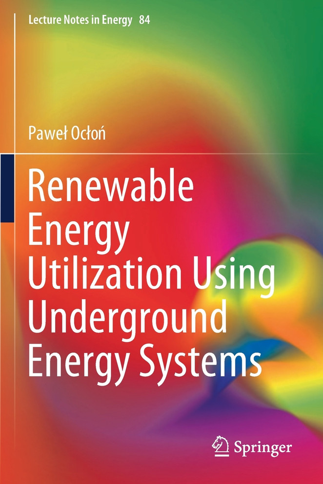 Renewable Energy Utilization Using Underground Energy Systems