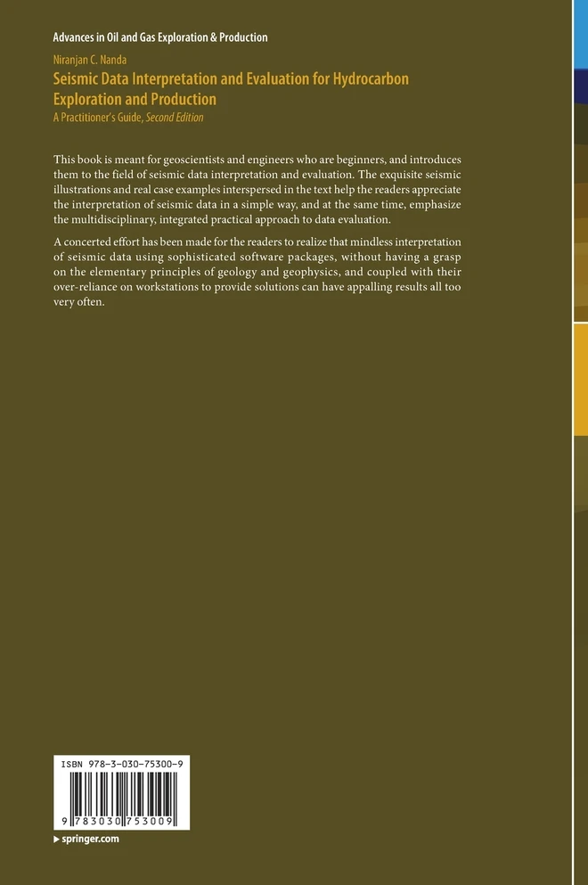 Seismic Data Interpretation and Evaluation for Hydrocarbon Exploration and Production