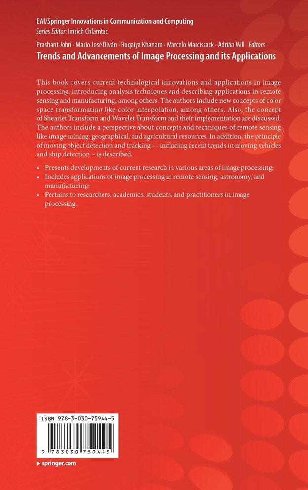 Trends and Advancements of Image Processing and Its Applications