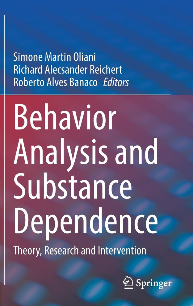 Behavior Analysis and Substance Dependence