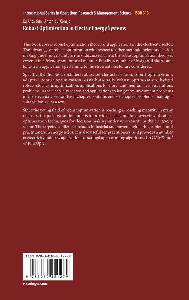 Robust Optimization in Electric Energy Systems