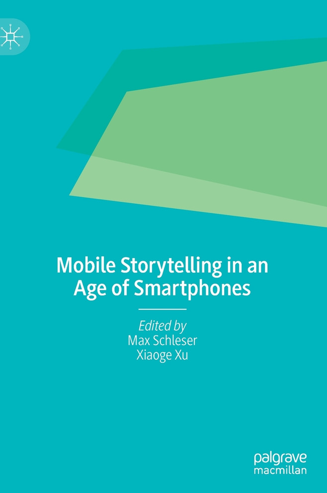 Mobile Storytelling in an Age of Smartphones