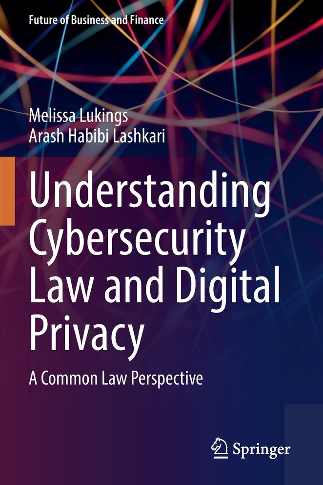 Understanding Cybersecurity Law and Digital Privacy