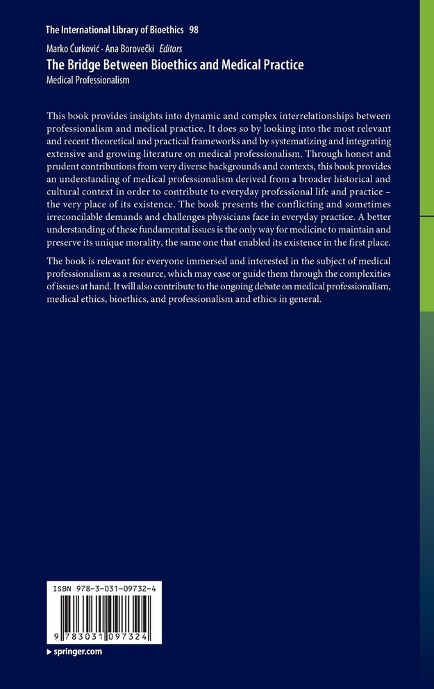 The Bridge Between Bioethics and Medical Practice