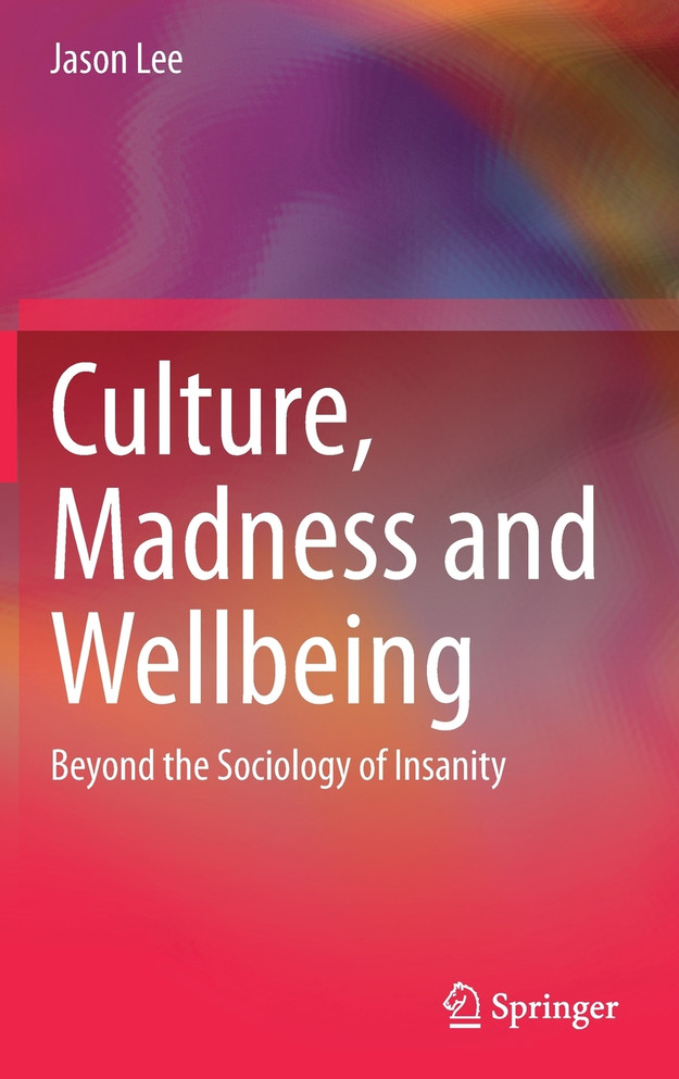 Culture, Madness and Wellbeing