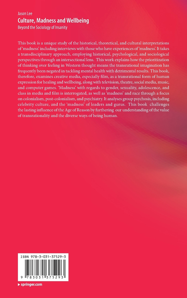 Culture, Madness and Wellbeing