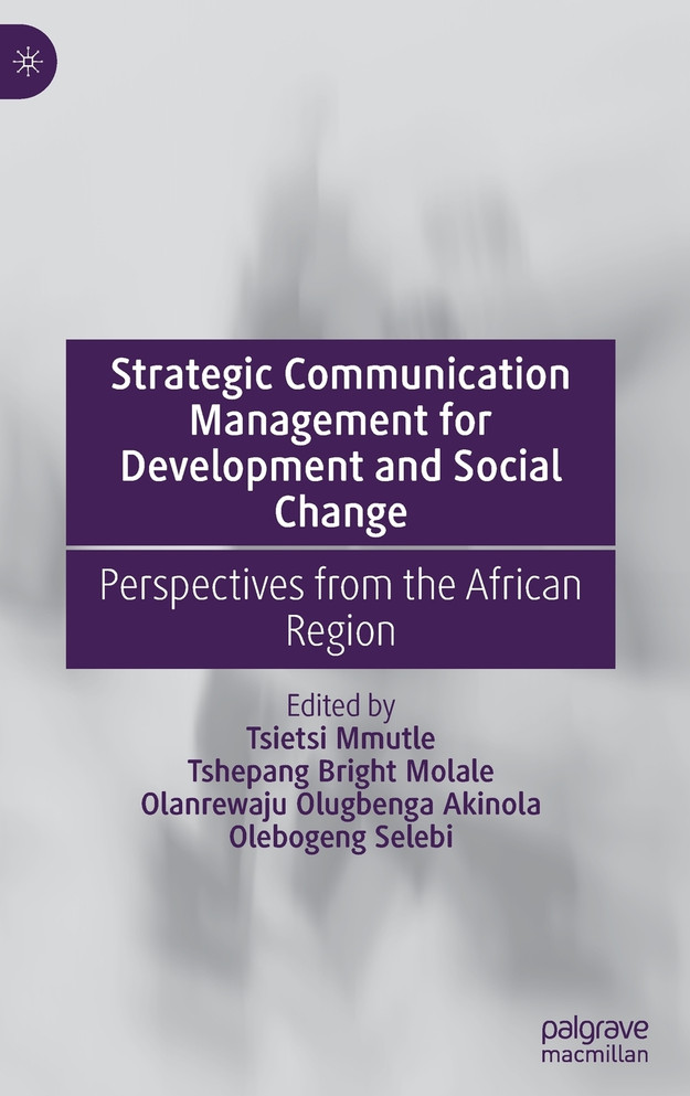 Strategic Communication Management for Development and Social Change