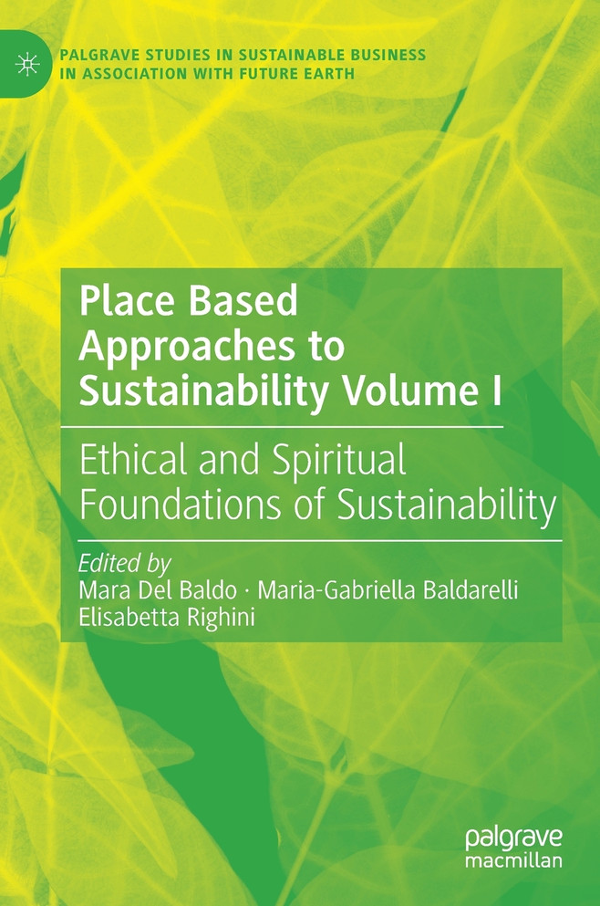 Place Based Approaches to Sustainability Volume I