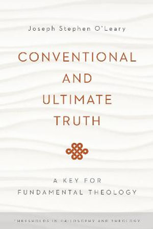 Conventional and Ultimate Truth