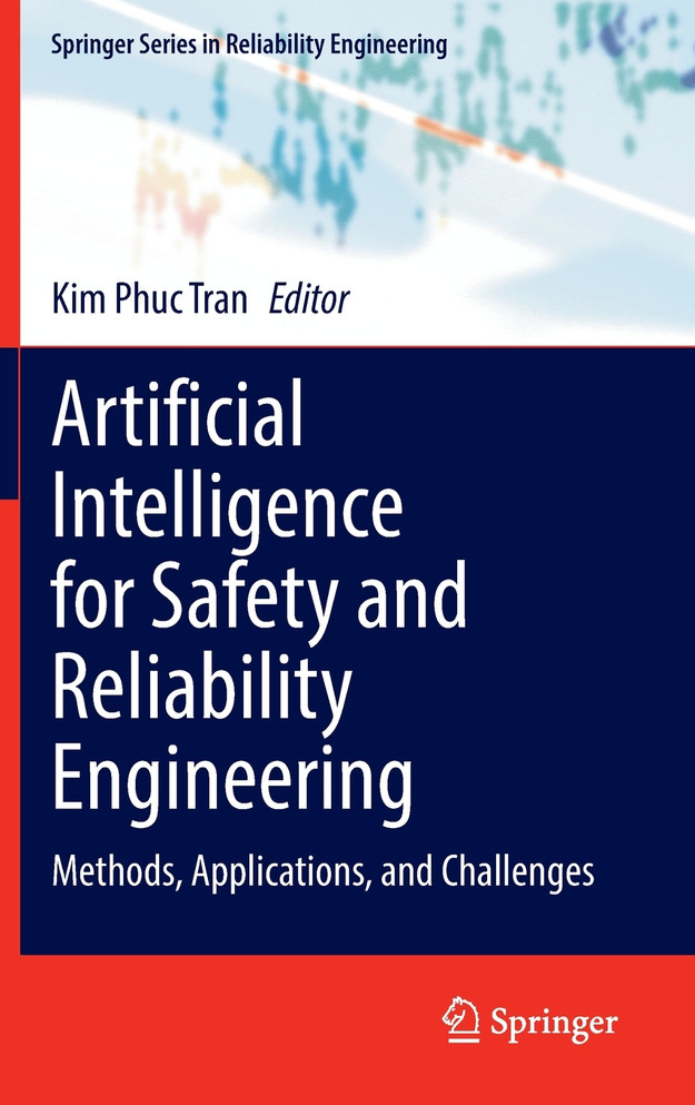 Artificial Intelligence for Safety and Reliability Engineering