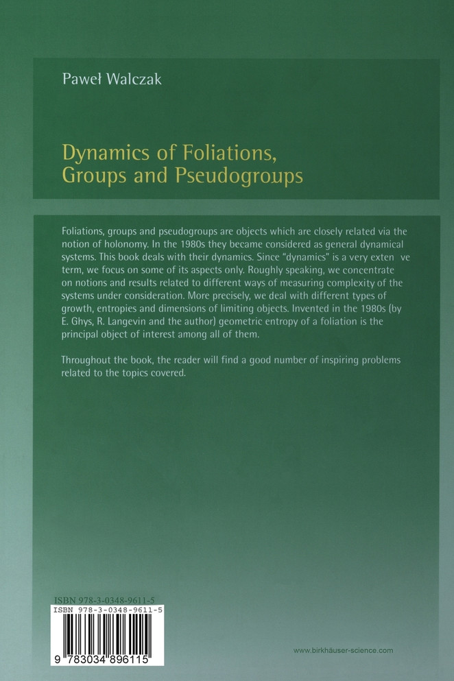 Dynamics of Foliations, Groups and Pseudogroups