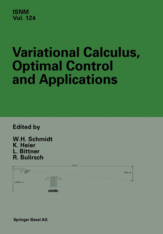 Variational Calculus, Optimal Control and Applications