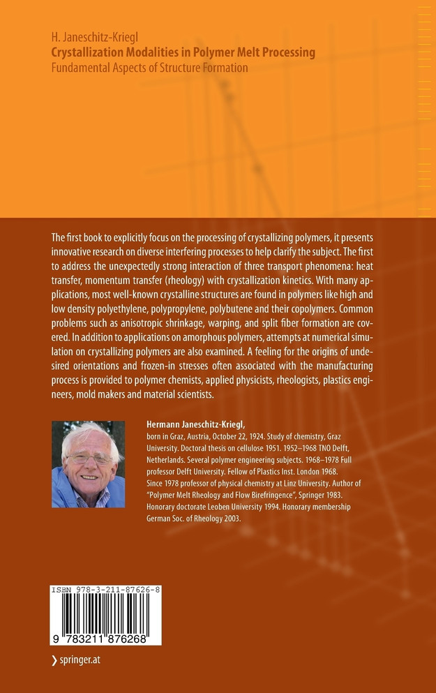 Crystallization Modalities in Polymer Melt Processing