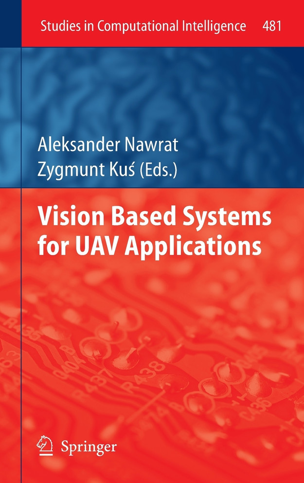 Vision Based Systemsfor UAV Applications
