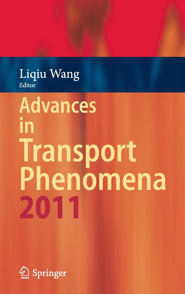Advances in Transport Phenomena 2011