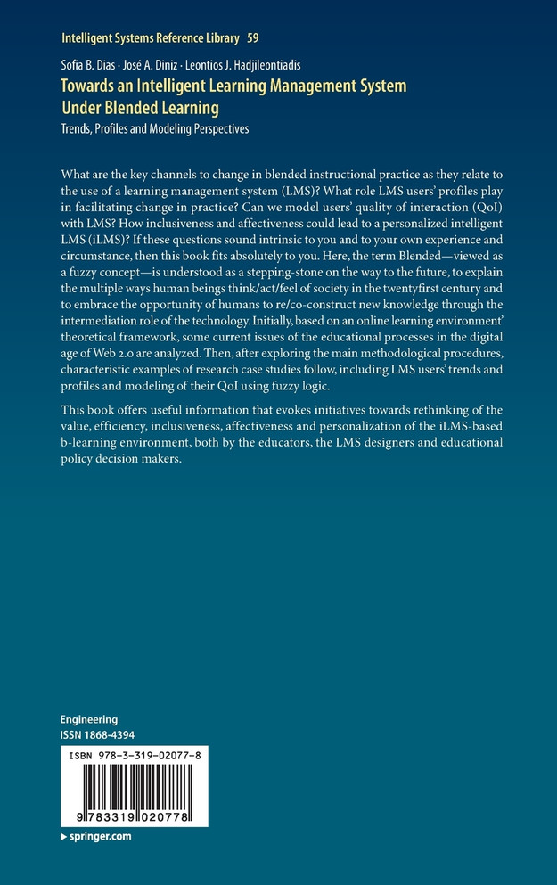 Towards an Intelligent Learning Management System Under Blended Learning