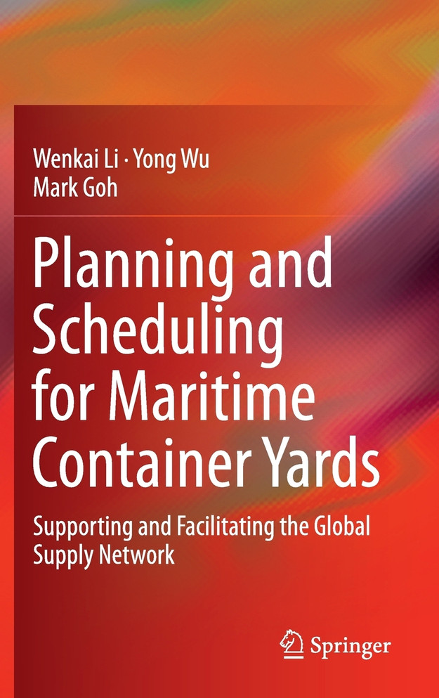 Planning and Scheduling for Maritime Container Yards