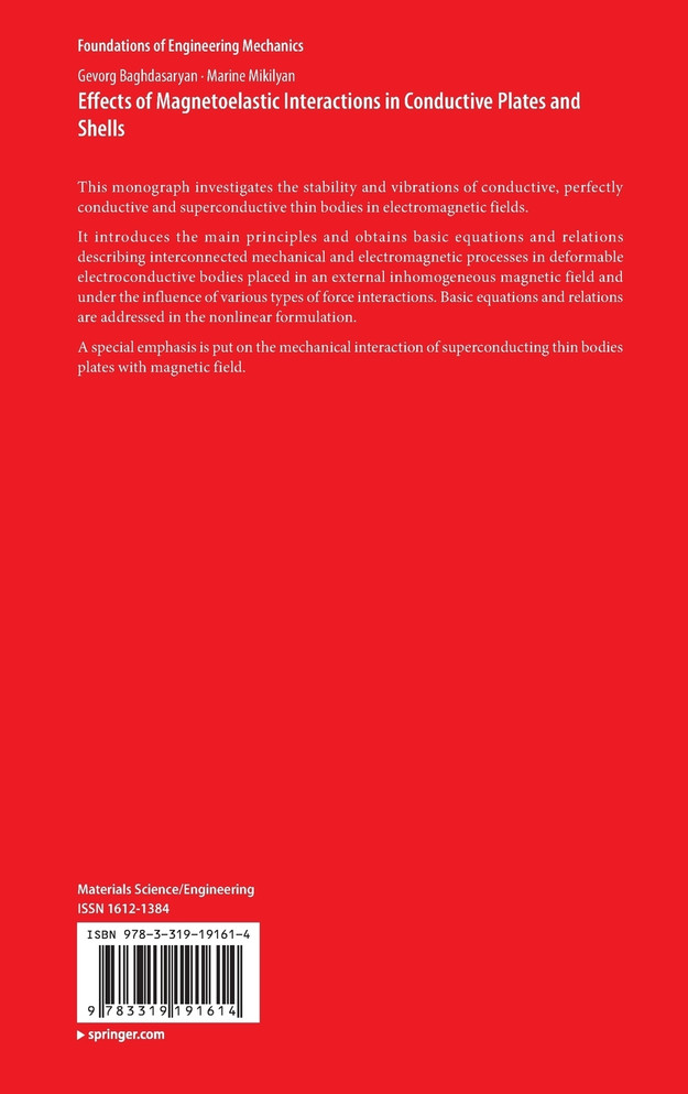 Effects of Magnetoelastic Interactions in Conductive Plates and Shells