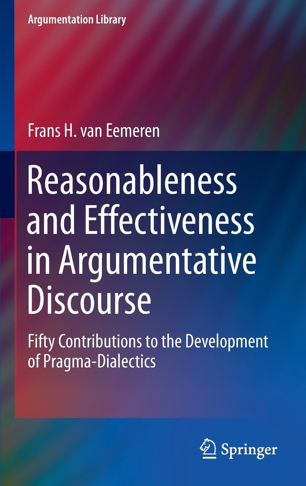 Reasonableness and Effectiveness in Argumentative Discourse