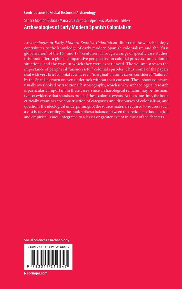 Archaeologies of Early Modern Spanish Colonialism