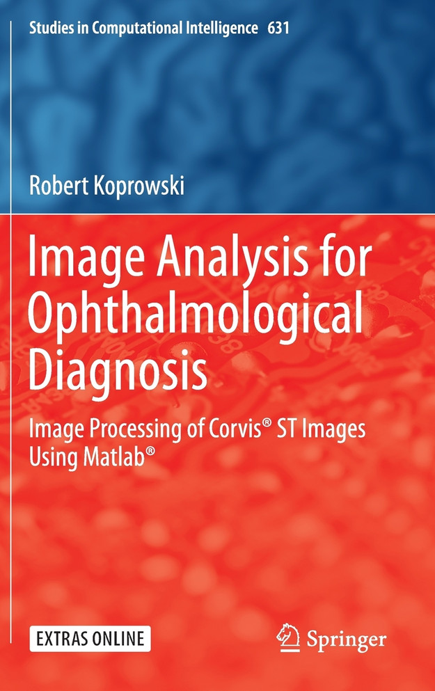 Image Analysis for Ophthalmological Diagnosis