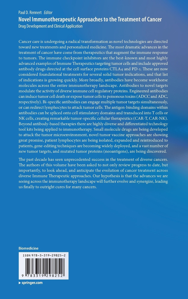 Novel Immunotherapeutic Approaches to the Treatment of Cancer