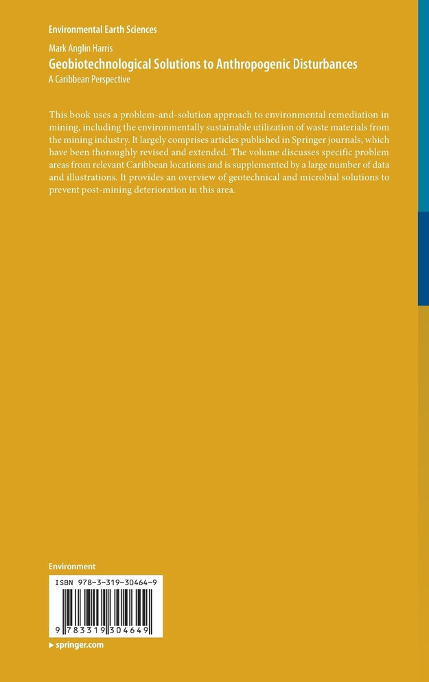 Geobiotechnological Solutions to Anthropogenic Disturbances