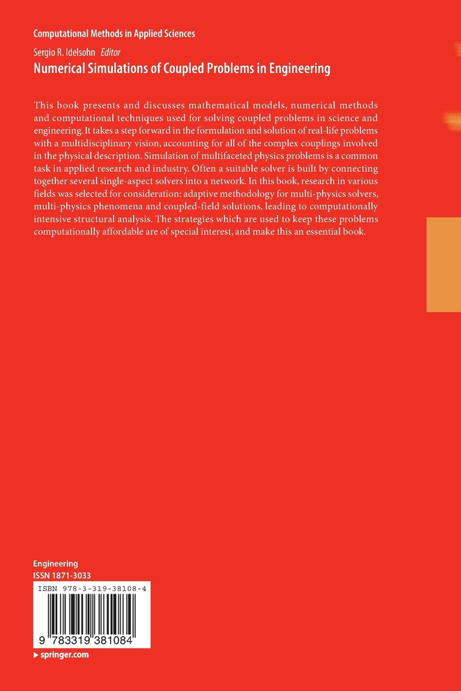 Numerical Simulations of Coupled Problems in Engineering