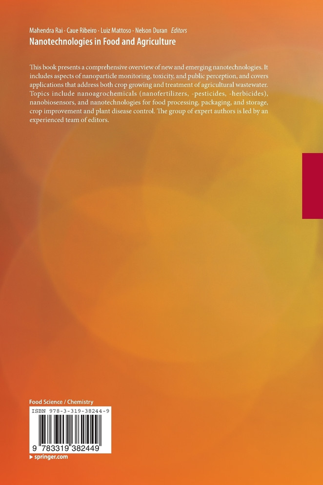 Nanotechnologies in Food and Agriculture